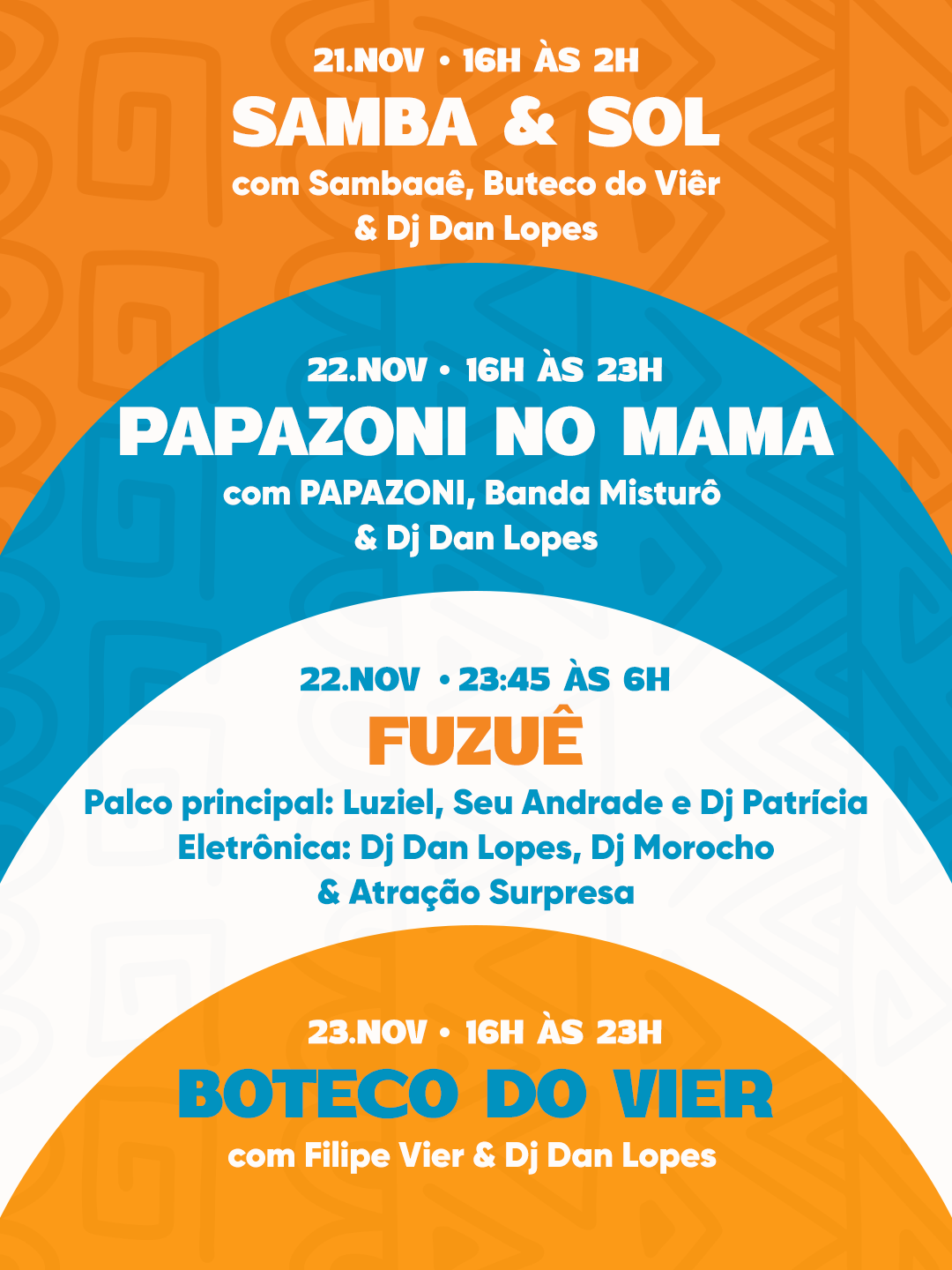 MAMA WEEKEND Pagodin do Mama com PAPAZONI, Banda Misturô & Dj Dan Lopes  e Fuzuê em Morro 22/11
